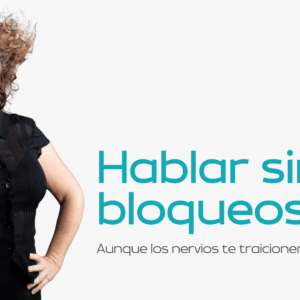 Hablar sin bloqueos