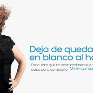 Dejar de quedarte en blanco al hablar: entiende qué te pasa y da el primer paso.